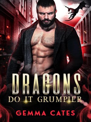 cover image of Dragons Do It Grumpier